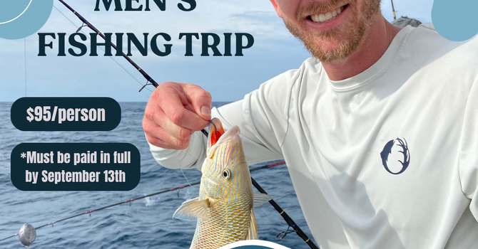 Men's Fishing Trip