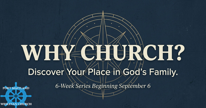 Why Church? Week 1