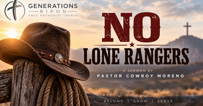  No Lone Rangers