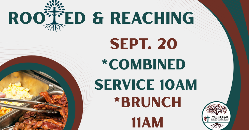 Rooted & Reaching-Comined Service & Brunch