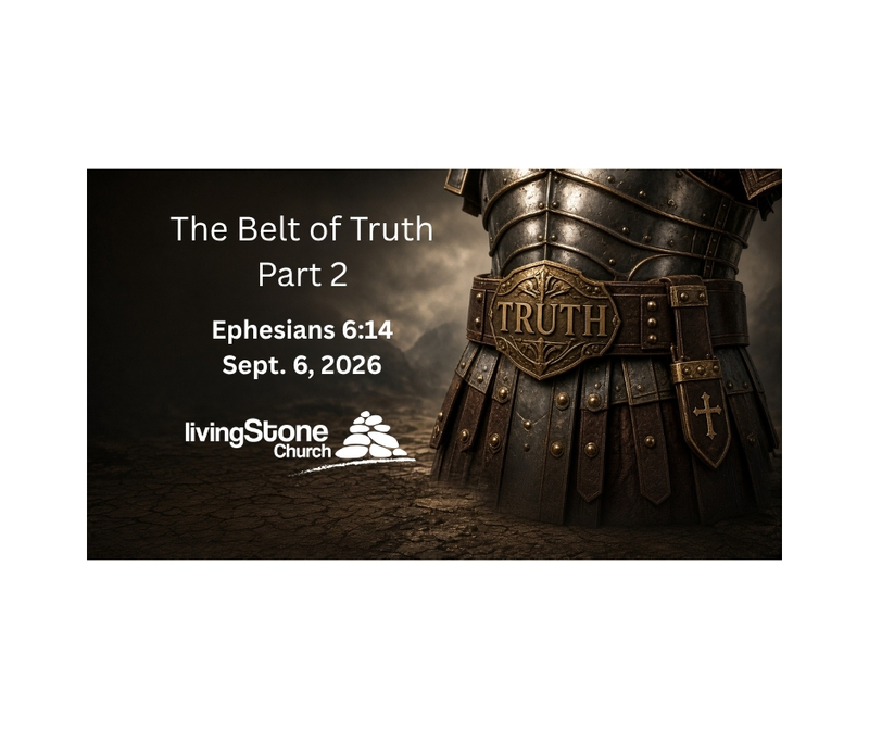 The Belt of Truth Part 2