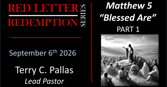 Matthew 5 – "Blessed Are" Part 1