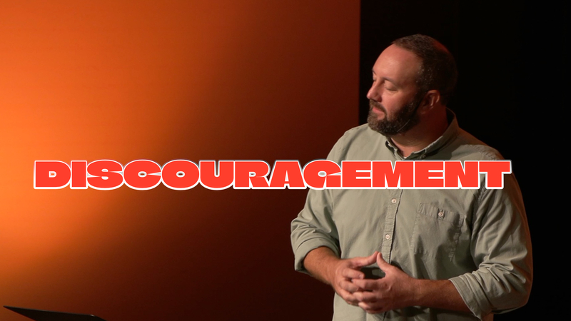 Discouragement