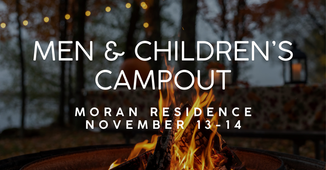 Men & Children's Campout