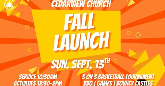 Fall Launch