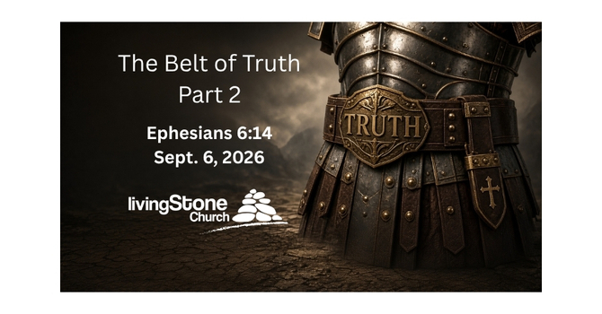 The Belt of Truth Part 2