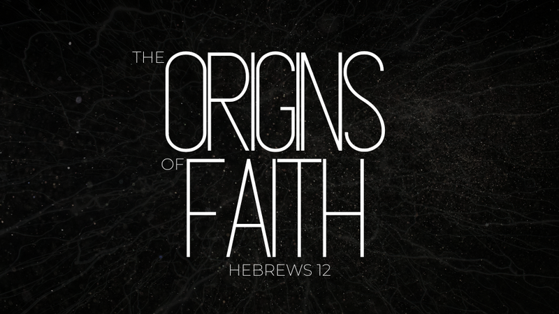 "The Origins of Faith"