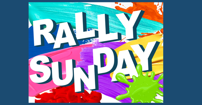 Rally Sunday Welcome Back