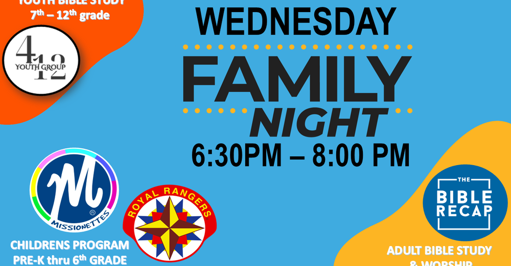 WEDNESDAY FAMILY NIGHT