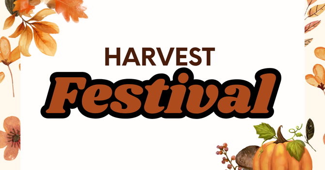 HARVEST FESTIVAL