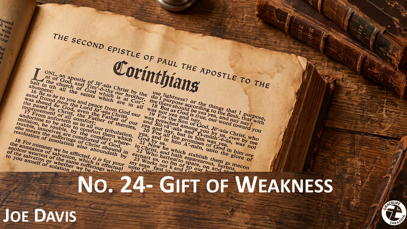 No. 24- Gift Of Weakness