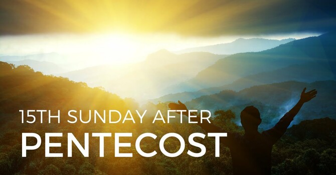 15th Sunday after Pentecost