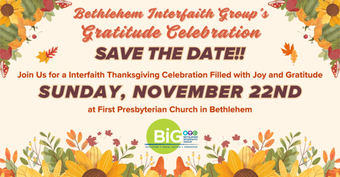 Bethlehem Interfaith Group's Gratitude Celebration