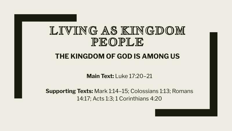 Living as Kingdom People