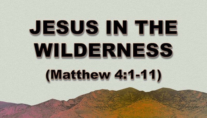 JESUS IN THE WILDERNESS
