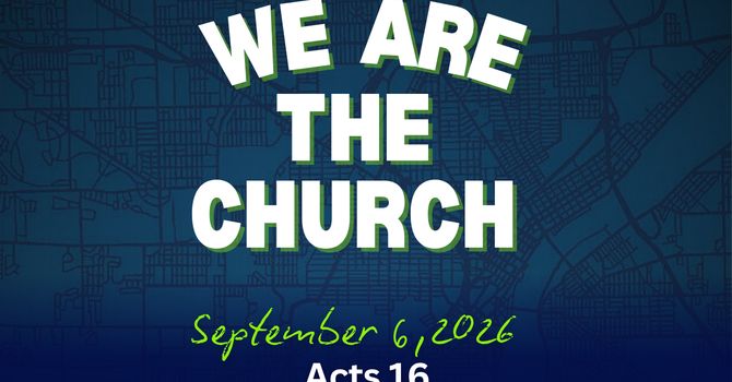 We Are the Church I Acts 16