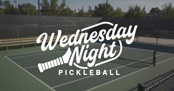 Wednesday Night Pickleball