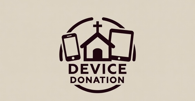Donate your old devices 