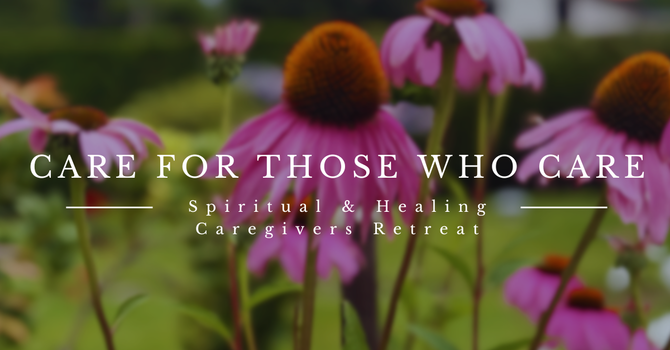 Care for Those Who Care