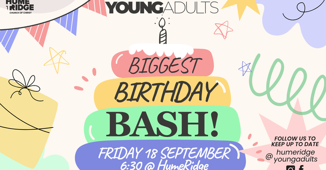 Young Adults - Biggest Birthday Bash
