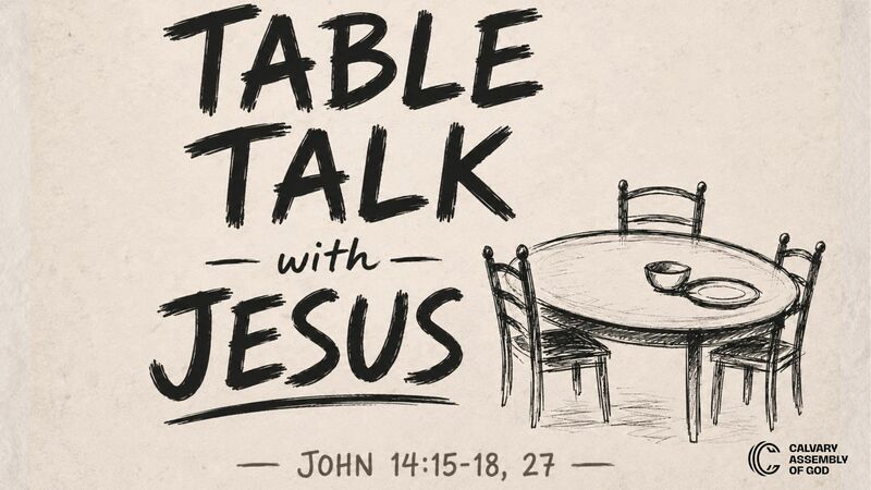 Table Talk with Jesus