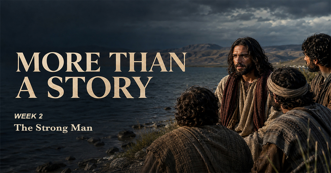 More Than a Story - The Parables of Jesus