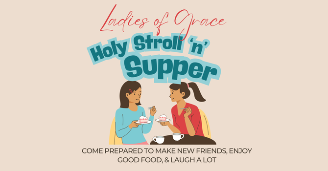 Ladies of Grace Stroll 'n' Supper