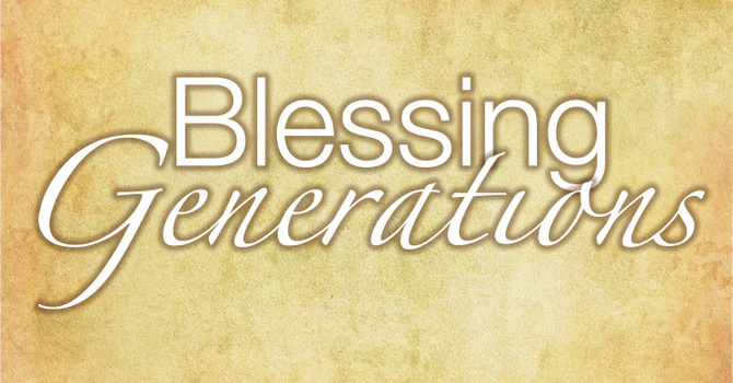 Blessing Generations