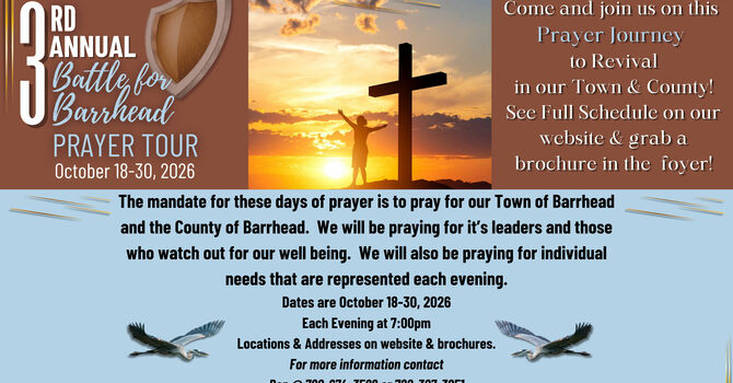 3rd Annual "Battle for Barrhead" Prayer Tour!
