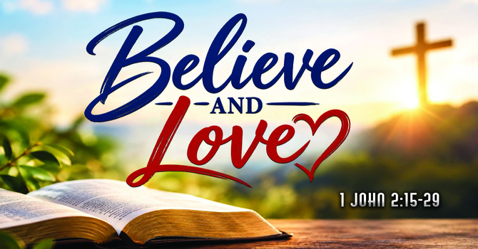 BELIEVE & LOVE
