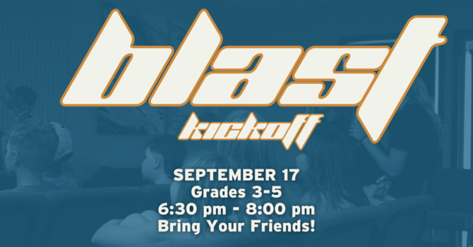 Blast Kickoff 