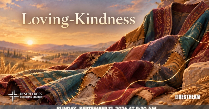Desert Cross Online Worship -- September 13, 2026