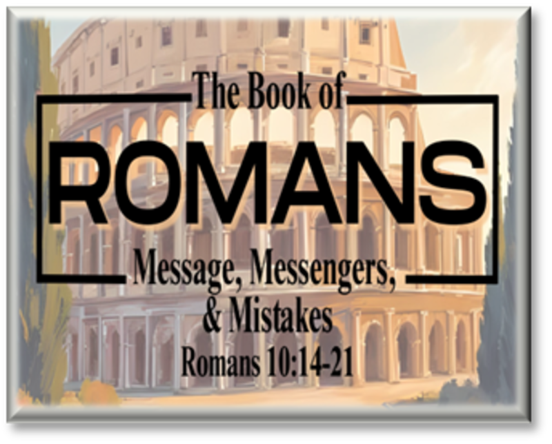 Message, Messengers, & Mistakes