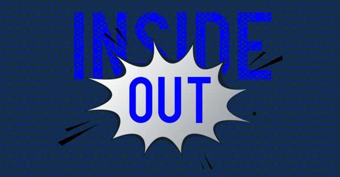 Inside out (Part 2)