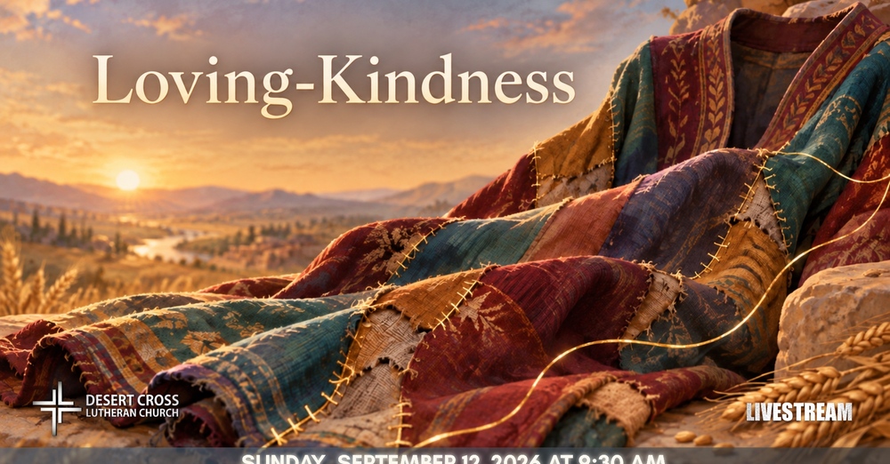 Desert Cross Online Worship -- September 13, 2026