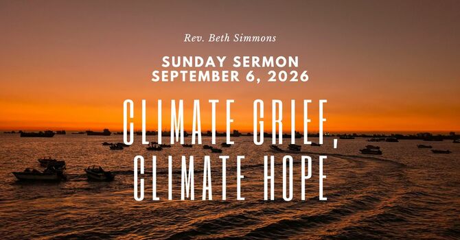 Climate Grief, Climate Hope