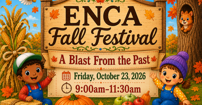 ENCA Fall Festival!