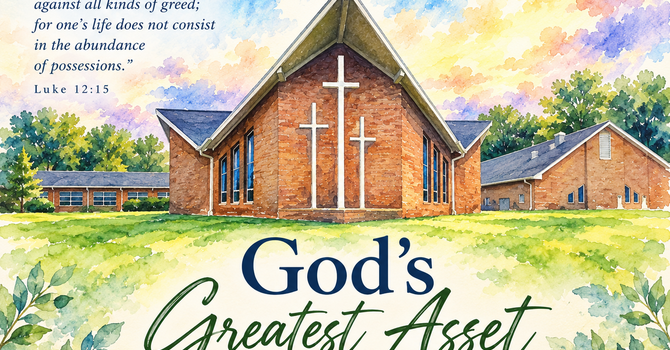God's Greatest Asset