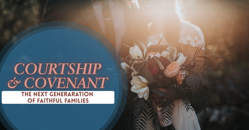 Courtship and Covenant: The Vision