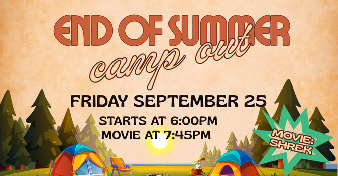 End of Summer Campout