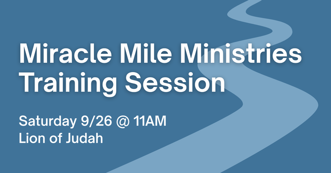 Miracle Mile Ministries Training Session