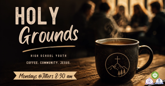 Holy Grounds