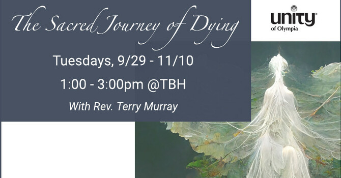 The Sacred Journey of Dying