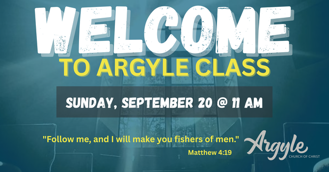 Welcome to Argyle Class