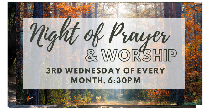 Night of Prayer & Worship