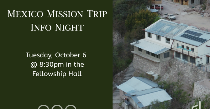 Mexico Mission Info Meeting