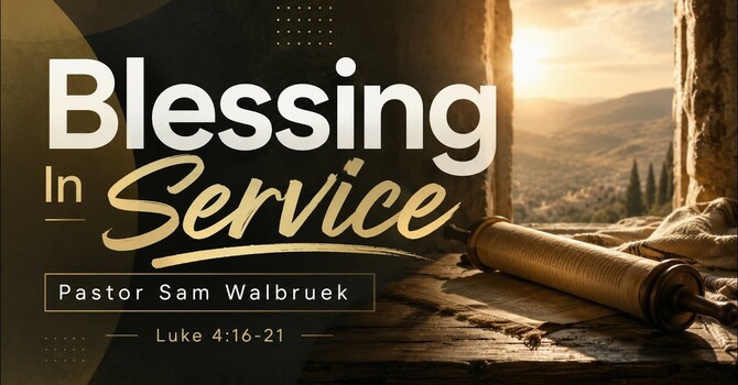 Blessing in Service