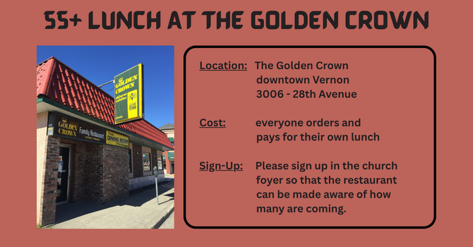 55+ LUNCH at the Golden Crown