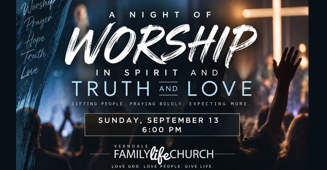 A Night Of Worship in Spirit and Truth & Love
