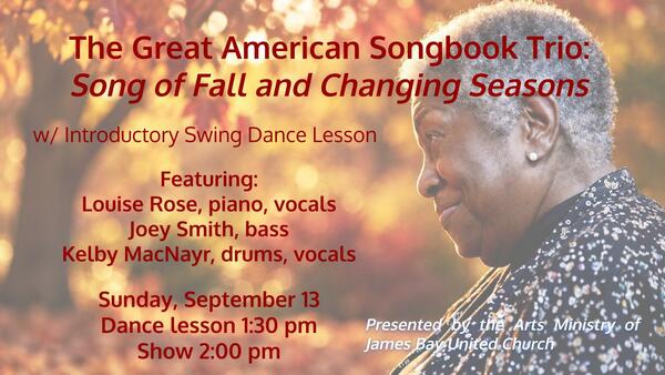 Great American Songbook Trio in Song of Fall and Changing Seasons